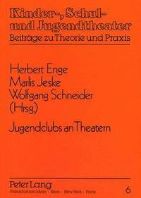 bokomslag Jugendclubs an Theatern