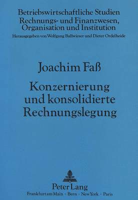 bokomslag Konzernierung Und Konsolidierte Rechnungslegung