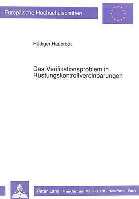 bokomslag Das Verifikationsproblem in Ruestungskontrollvereinbarungen