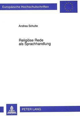 bokomslag Religioese Rede ALS Sprachhandlung