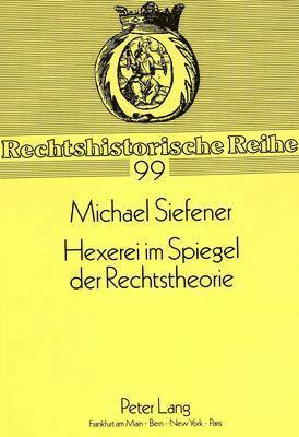 bokomslag Hexerei Im Spiegel Der Rechtstheorie