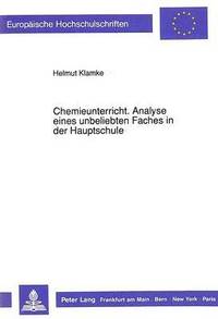 bokomslag Chemieunterricht. Analyse Eines Unbeliebten Faches in Der Hauptschule