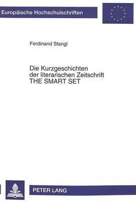 bokomslag Die Kurzgeschichten Der Literarischen Zeitschrift the Smart Set