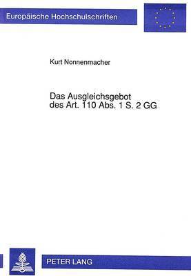 Das Ausgleichsgebot Des Art. 110 Abs. 1 S. 2 Gg 1