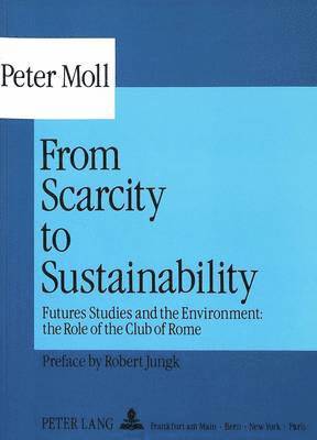 bokomslag From Scarcity to Sustainability
