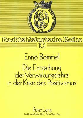 bokomslag Die Entstehung Der Verwirklichungslehre in Der Krise Des Positivismus