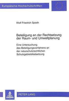 bokomslag Beteiligung an Der Rechtsetzung Der Raum- Und Umweltplanung