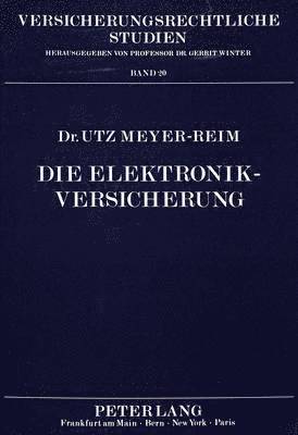 bokomslag Die Elektronik-Versicherung