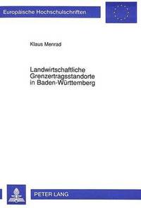 bokomslag Landwirtschaftliche Grenzertragsstandorte in Baden-Wuerttemberg