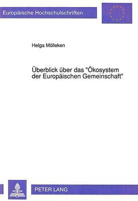 bokomslag Ueberblick Ueber Das Oekosystem Der Europaeischen Gemeinschaft