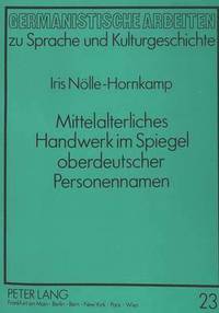 bokomslag Mittelalterliches Handwerk Im Spiegel Oberdeutscher Personennamen