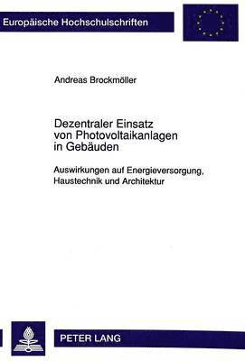 bokomslag Dezentraler Einsatz Von Photovoltaikanlagen in Gebaeuden