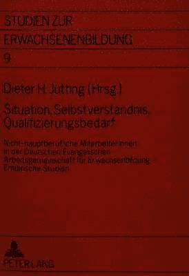bokomslag Situation, Selbstverstaendnis, Qualifizierungsbedarf