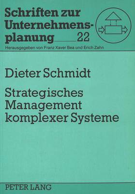 Strategisches Management Komplexer Systeme 1