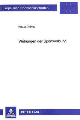 bokomslag Wirkungen Der Sportwerbung