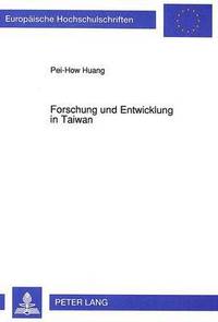 bokomslag Forschung Und Entwicklung in Taiwan