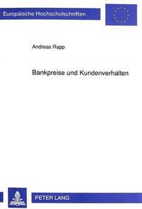 bokomslag Bankpreise Und Kundenverhalten