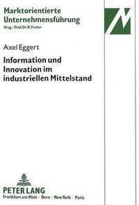 bokomslag Information Und Innovation Im Industriellen Mittelstand