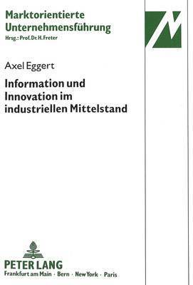 Information Und Innovation Im Industriellen Mittelstand 1