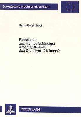 bokomslag Einnahmen Aus Nichtselbstaendiger Arbeit Auerhalb Des Dienstverhaeltnisses?