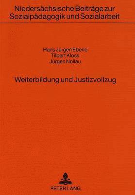 bokomslag Weiterbildung Und Justizvollzug