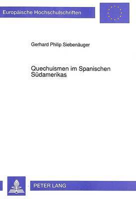 bokomslag Quechuismen Im Spanischen Suedamerikas