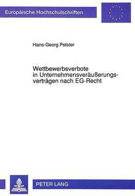 bokomslag Wettbewerbsverbote in Unternehmensveraeuerungsvertraegen Nach Eg-Recht