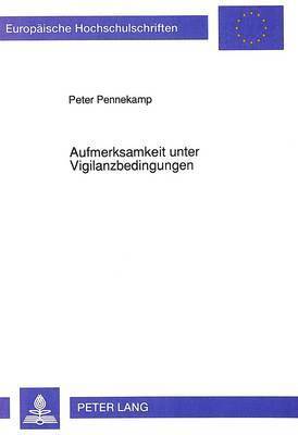 bokomslag Aufmerksamkeit Unter Vigilanzbedingungen