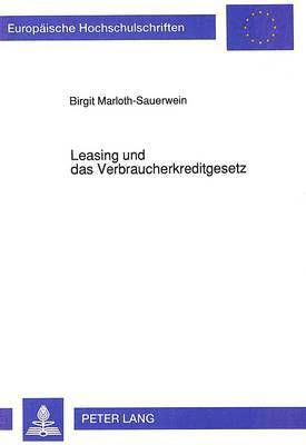 bokomslag Leasing Und Das Verbraucherkreditgesetz