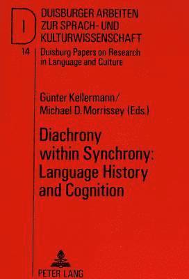Diachrony within Synchrony