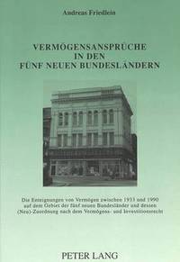 bokomslag Vermoegensansprueche in Den Fuenf Neuen Bundeslaendern