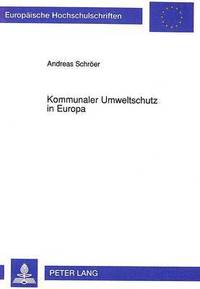 bokomslag Kommunaler Umweltschutz in Europa