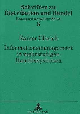 bokomslag Informationsmanagement in Mehrstufigen Handelssystemen