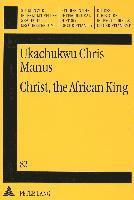 bokomslag Christ, the African King