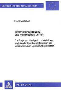 bokomslag Informationsfrequenz Und Motorisches Lernen