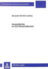 bokomslag Kontrolldichte Im Eg-Wirtschaftsrecht