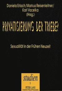 bokomslag Privatisierung Der Triebe?