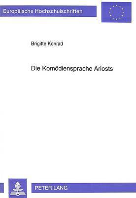 Die Komoediensprache Ariosts 1