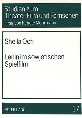 Lenin Im Sowjetischen Spielfilm 1