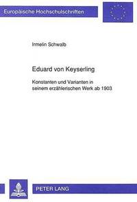 bokomslag Eduard Von Keyserling