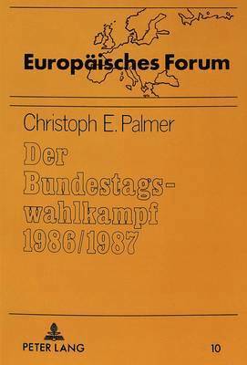 Der Bundestagswahlkampf 1986/1987 1