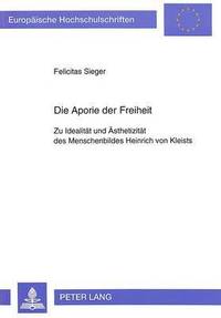 bokomslag Die Aporie Der Freiheit