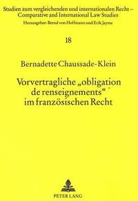 bokomslag Vorvertragliche Obligation de Renseignements Im Franzoesischen Recht