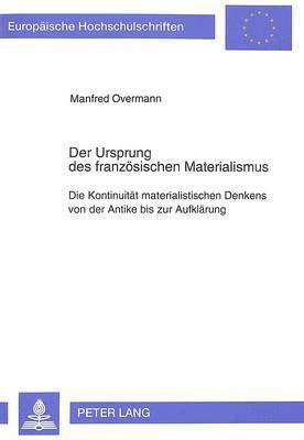 Der Ursprung Des Franzoesischen Materialismus 1