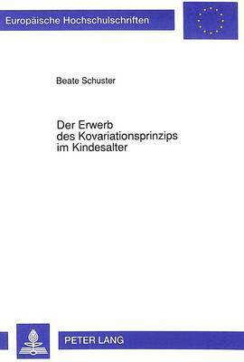 bokomslag Der Erwerb Des Kovariationsprinzips Im Kindesalter