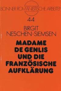 bokomslag Madame de Genlis Und Die Franzoesische Aufklaerung