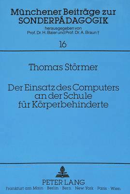 bokomslag Der Einsatz Des Computers an Der Schule Fuer Koerperbehinderte