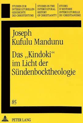 Das «Kindoki» Im Licht Der Suendenbocktheologie