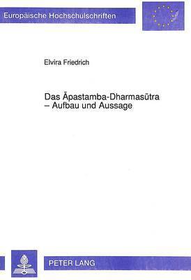 bokomslag Das Apastamba-Dharmasutra - Aufbau Und Aussage