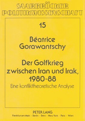 Der Golfkrieg Zwischen Iran Und Irak, 1980-88 1